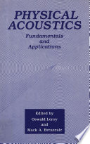 Physical Acoustics [E-Book] : Fundamentals and Applications /