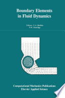 Boundary Elements in Fluid Dynamics [E-Book] /