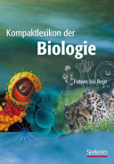 Kompaktlexikon der Biologie. 2. Foton bis Repr /