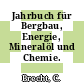 Jahrbuch für Bergbau, Energie, Mineralöl und Chemie. 1983/84.
