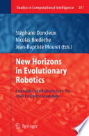 New Horizons in Evolutionary Robotics [E-Book] : Extended Contributions from the 2009 EvoDeRob Workshop /