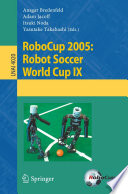 RoboCup 2005: Robot Soccer World Cup IX [E-Book] /