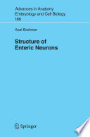 Structure of Enteric Neurons [E-Book] /