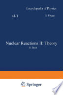 Nuclear Reactions II: Theory / Kernreaktionen II: Theorie [E-Book] /