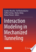 Interaction Modeling in Mechanized Tunneling [E-Book] /