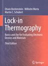Lock-in thermography : basics and use for evaluating electronic devices and materials /