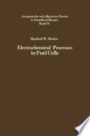 Electrochemical Processes in Fuel Cells [E-Book] /
