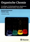 Organische Chemie : Grundlagen, Stoffklassen, Reaktionen, Konzepte, Molekülstruktur : 133 Tabellen /