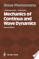 Mechanics of Continua and Wave Dynamics [E-Book] /