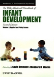 The Wiley-Blackwell handbook on infant development 2 : Applied and policy issues /