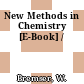 New Methods in Chemistry [E-Book] /