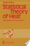 Statistical Theory of Heat [E-Book] : Nonequilibrium Phenomena /