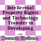 Intellectual Property Rights and Technology Transfer in Developing Country Agriculture [E-Book]: Rhetoric and Reality /