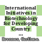 International Initiatives in Biotechnology for Developing Country Agriculture [E-Book]: Promises and Problems /