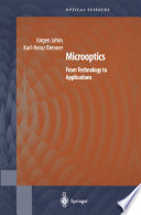 Microoptics [E-Book] : From Technology to Applications /