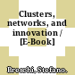 Clusters, networks, and innovation / [E-Book]