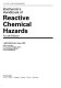 Bretherick's handbook of reactive chemical hazards /