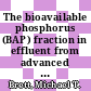 The bioavailable phosphorus (BAP) fraction in effluent from advanced secondary and tertiary treatment [E-Book] /