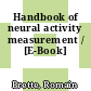 Handbook of neural activity measurement / [E-Book]