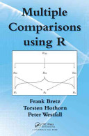 Multiple comparisons using R [E-Book] /