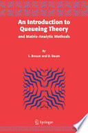 An introduction to queueing theory and matrix-analytic methods /