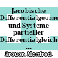Jacobische Differentialgeometric und Systeme partieller Differentialgleichungen 1. Ordnung.