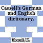 Cassell's German and English dictionary.