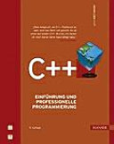 C++ : Einführung und professionelle Programmierung /