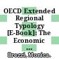 OECD Extended Regional Typology [E-Book]: The Economic Performance of Remote Rural Regions /