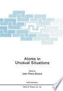 Atoms in Unusual Situations [E-Book] /