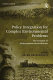 Policy integration for complex environmental problems : the example of Mediterranean desertification [E-Book] /