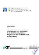 Charakterisierung der Verluste in Vordralldüsensystemen : Wege zu erhöhter Kühleffektivität in Gasturbinen [E-Book] /