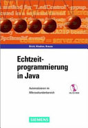 Echtzeitprogrammierung in Java : automatisieren im Mikrosekundenbreich /