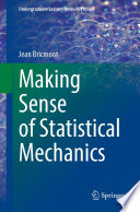 Making Sense of Statistical Mechanics [E-Book] /