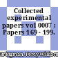 Collected experimental papers vol 0007 : Papers 169 - 199.