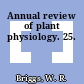 Annual review of plant physiology. 25.