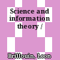 Science and information theory /