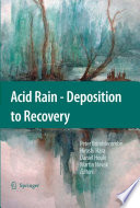 Acid Rain - Deposition to Recovery [E-Book] /