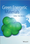 Green energetic materials [E-Book] /
