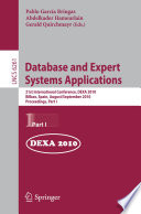 Database and Expert Systems Applications [E-Book] : 21st International Conference, DEXA 2010, Bilbao, Spain, August 30 - September 3, 2010, Proceedings, Part I /