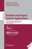 Database and Expert Systems Applications [E-Book] : 21th International Conference, DEXA 2010, Bilbao, Spain, August 30 - September 3, 2010, Proceedings, Part II /