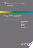 Systems Biology [E-Book] : Applications and Perspectives /