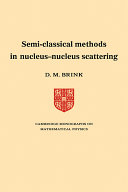 Semi-classical methods for nucleus-nucleus scattering /