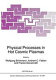 Physical processes in hot cosmic plasmas : NATO advanced research workshop on physical processes in hot cosmic plasmas: proceedings : Vulcano/Is., 29.05.89-02.06.89 /