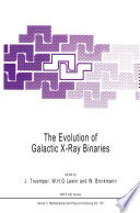 The Evolution of Galactic X-Ray Binaries [E-Book] /