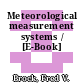 Meteorological measurement systems / [E-Book]