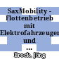 SaxMobility - Flottenbetrieb mit Elektrofahrzeugen und Flottenmanagement unter dem Aspekt der Elektromobilität in der Modellregion Sachsen : Teil DREWAG ; Schlussbericht /