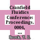 Cranfield Fluidics Conference: Proceedings. 0004, volume 01 : Coventry, 17.03.70-20.03.70 /