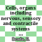 Cells, organs including nervous, sensory and contractile systems : European biophysics congress 0001: proceedings vol 0005 : Baden, 14.09.71-17.09.71.