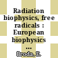 Radiation biophysics, free radicals : European biophysics congress 0001: proceedings vol 0002 : Baden, 14.09.71-17.09.71.